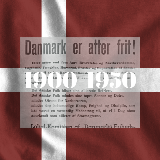 Epoke 1900-1950 med Dannebrog
